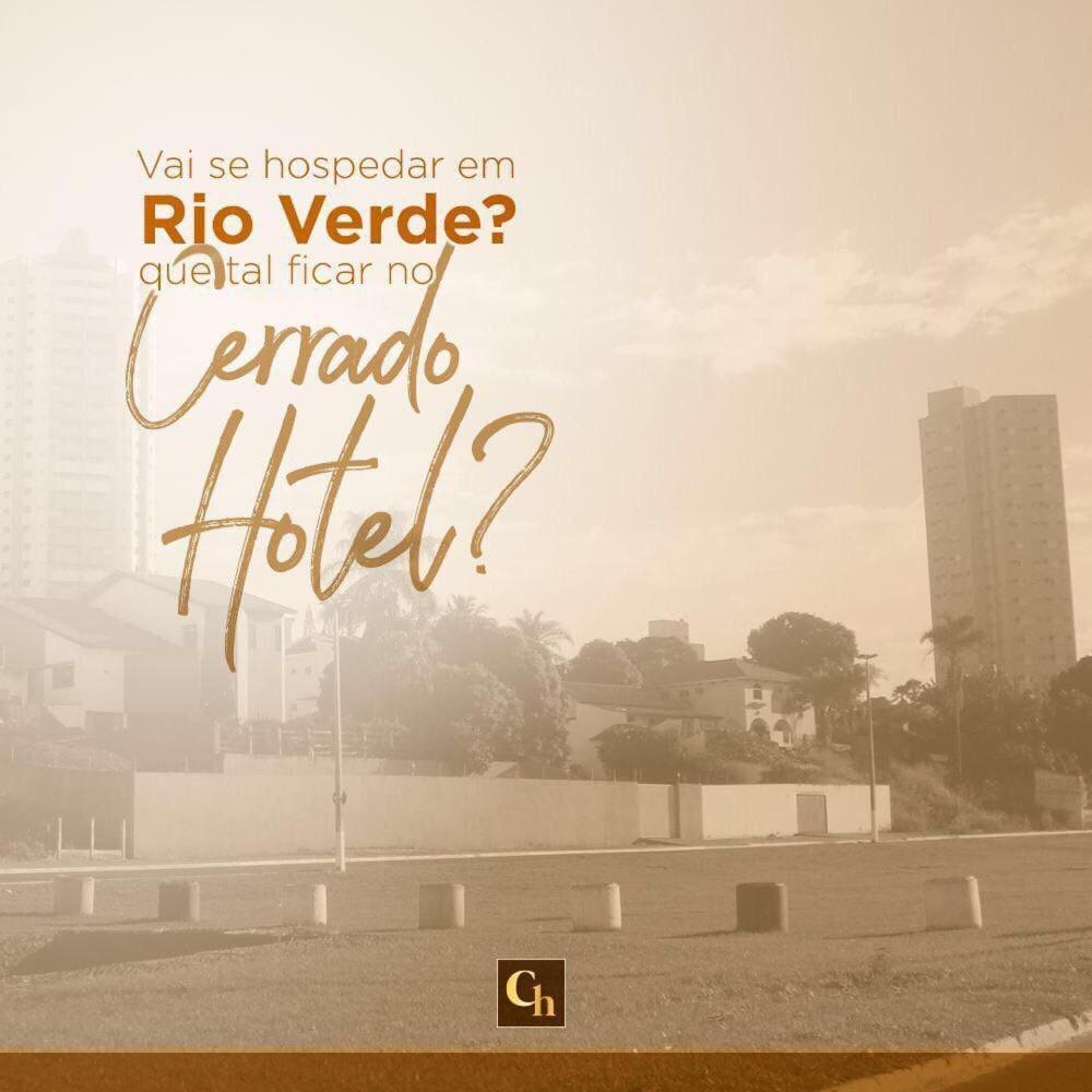Cerrado Gran Hotel リオ・ベルデ エクステリア 写真